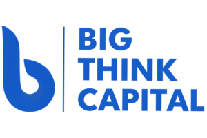 Big Think Capital Business Loans & Real Estate Loans
